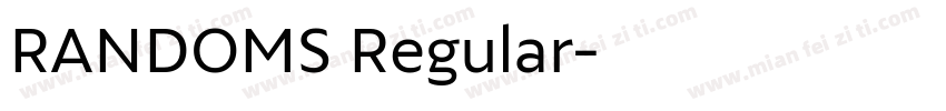 RANDOMS Regular字体转换